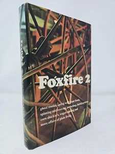 Foxfire 2: Appalachia Ghost Stories, Wild Foods, Spinning, Weaving, Midwifing - Bild 1 von 10