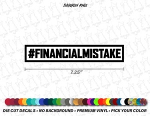 Financial Mistake Hashtag Decal JDM Meme Funny sticker Japan Euro stance drift - Picture 1 of 6