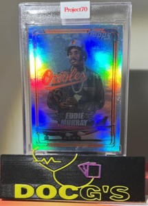 Topps Proj 70 EDDIE MURRAY🔥Card 133🔥by SNOOP DOGG🌈Rainbow Ref Foil🔥Not#d