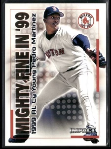 2000 Fleer Impact #29MF Pedro Martinez Mighty Fine in '99 - Picture 1 of 2