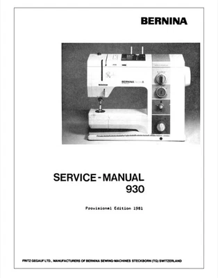 BERNINA 930 Service Manual Guide (Not Owners Manual) - Image 1 of 3