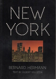 LR231 New York von Gilbert Millstein (1977, Taschenbuch) Bernard Hermann - Bild 1 von 1