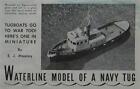 WWII Navy Tugboat YT 144 waterline model 1945 How-To build PLANS