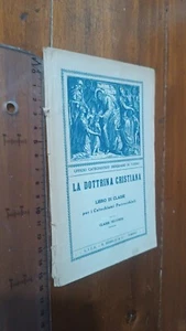LA DOTTRINA CRISTIANA LIBRO DI CLASSE SECONDA L.I.C.E. & R. BERRUTI +SDA inclusa - Foto 1 di 1
