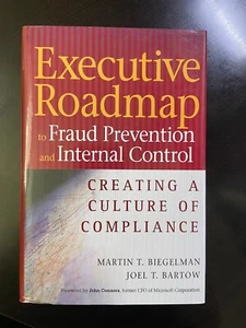 Executive Roadmap to Fraud Prevention and Internal Control: Creating a Culture - Imagen 1 de 3
