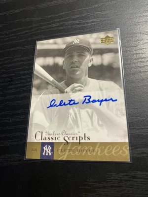 Clete Boyer 2004 Upper Deck Yankees Classics Scripts Auto #AU-8 New York Yankees - Image 1 of 4