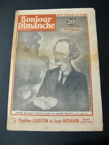 Professeur Piccard Bonjour Dimanche n°127 1945 BE - Picture 1 of 3
