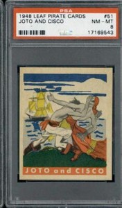 1948 Leaf Pirate Cards #51 Joto And Cisco PSA 8