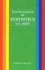 Foundations of Statistics by Rees, D. G.
