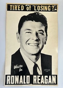 RARE - Ronald Reagan 1968 Campaign Poster Tired Of Losing Write In 14"x22"  - Picture 1 of 8