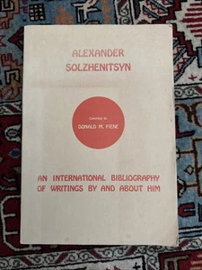 alexander Solzhenitsyn Bibliography of Writings by Donald Fiene - Foto 1 di 9
