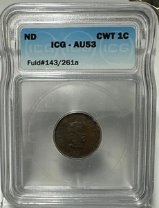CWT 143/261a /The Medal of GB McClellan Price /One Cent Shield ICG AU53 - Bild 1 von 3
