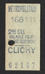 BILLETE DE TREN VINTAGE METROPOLITAIN CLICHY SEGUNDA CLASE PARÍS FRANCIA - Imagen 1 de 1