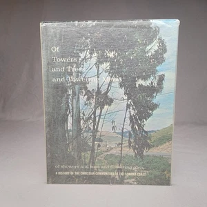 Vintage Of Towers and Trees and Towering Men Sonoma Coast Church History HC 1969 - Picture 1 of 19