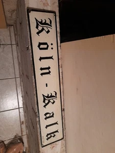 Köln Kalk  Metallschild Emailschild Lokschild Bahnhofsschild  Schild - Bild 1 von 3