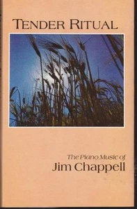 JIM CHAPPELL "TENDER RITUAL" CASSETTE 1986 - Picture 1 of 1
