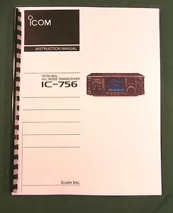 Icom IC-756 Instruction Manual - Premium Card Stock & Protective Covers! - Picture 1 of 1