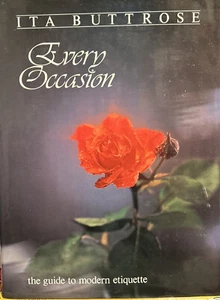 Every Occasion The Guide to Modern Etiquette by Ita Buttrose Vintage Book 1985 - Picture 1 of 6