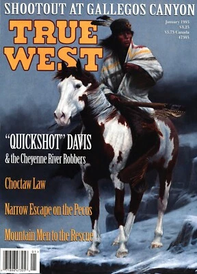 TRUE WEST Magazine November 1994 Tom Custer; Billy Stiles; The Lost Hacienda - Image 1 of 2