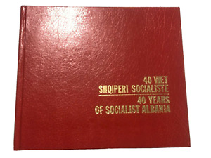 ALBANIAN DICTATOR ENVER HOXHA ALBUM BOOK-40 YEARS OF SOCIALIST ALBANIA-1984-RARE