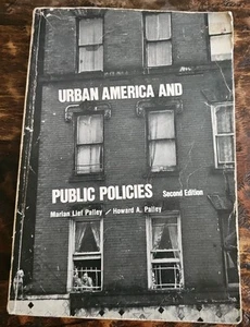 Urban America And Public Policies By Marian & Howard Palley 1981 - Picture 1 of 13