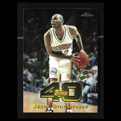 Jerry Stackhouse #T40-4 1997-98 Topps Chrome 40 费城 76人队篮球 — 第 1/4 张图片