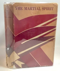 Millis THE MARTIAL SPIRIT A Study of Our War with Spain 1931 - Imagen 1 de 16