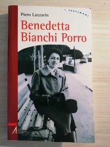 BENEDETTA BIANCHI PORRO - PIERO LAZZARIN - MESSAGGERO PADOVA - Bild 1 von 1