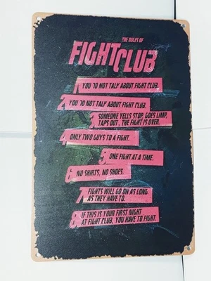 Letrero de decoración de pared The Rules Of Fight Club 12x8 aluminio interior exterior metal Foto 1 de 2