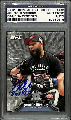 Tarjeta firmada por Johny Hendricks 2012 Topps UFC Bloodlines #133 certificado de autenticidad PSA/DNA autógrafo Foto 1 de 4