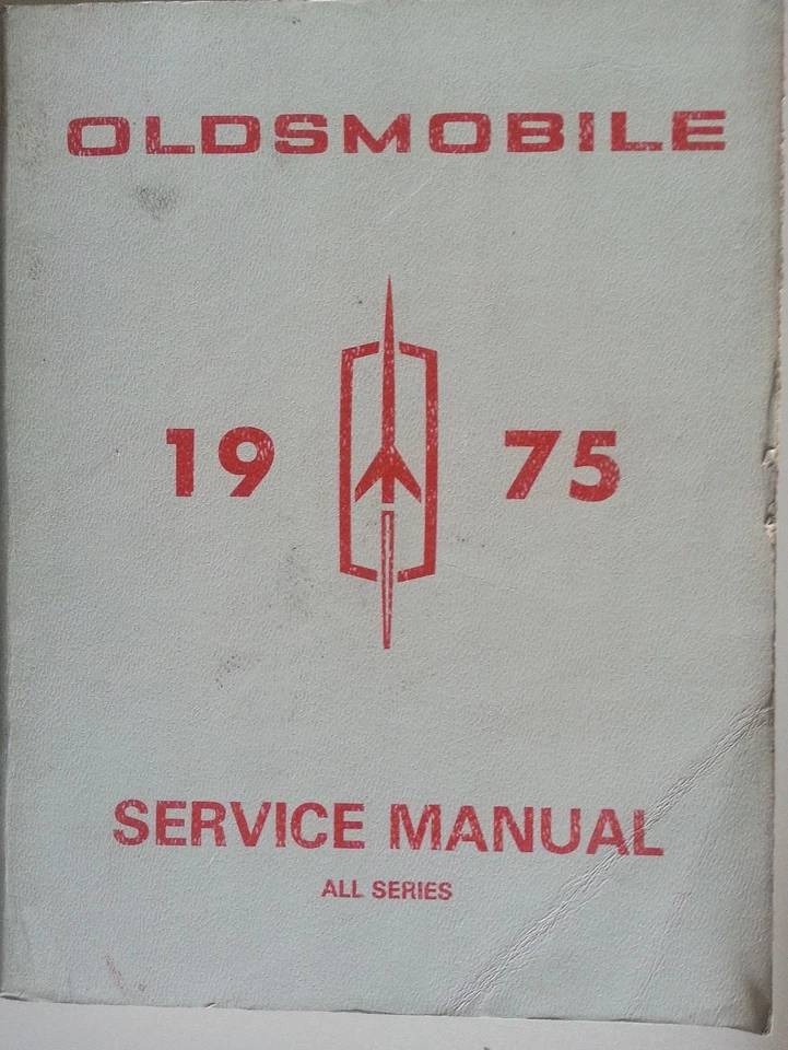 Manuale Officina Oldsmobile Starfire, Cutlass, 88, Ninety Otto, Toronado 1975 - Immagine 1 di 1