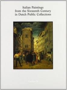 Italian Paintings from the Sixteenth Century in Dutch Public Collections - Picture 1 of 1