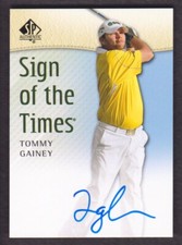 2014 SP Authentic Golf Sign of the Times #SOTT-TG Tommy Gainey Auto