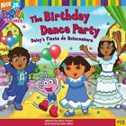 The Birthday Dance Party : Daisy's Fiesta de Quinceaqera