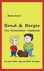 Bond & Berger  - Das Mutmacher-Tagebuch. Baitsch 9783848205639 Free Shipping<|