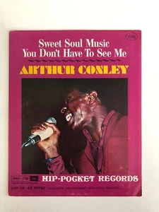 ARTHUR CONLEY Sweet Soul Music HIP POCKET HP15 4" 45rpm Vinyl SEALED - Picture 1 of 2