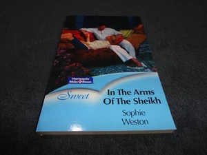 In The Arms Of The Sheikh by Sophie Weston (Paperback, 2006) MILLS & BOON-SWEET - Picture 1 of 3
