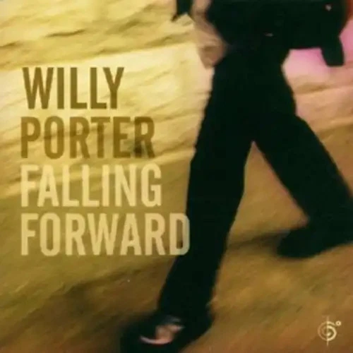 Porter,Willy - Falling Forward - Bild 1 von 1