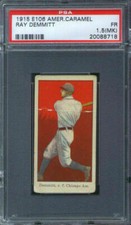 1915 E106 American Caramel Ray Demmitt PSA 1.5 (MK) Chicago White Sox
