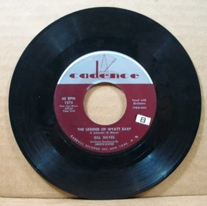 Bill Hayes - The Legend Of Wyatt Earp/The White Buffalo (45 RPM, Cadence) - Imagen 1 de 5