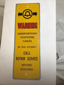 Bell Warning Underground Telephone Cables Sign Metal 11” X 3 3/4” - Picture 1 of 5