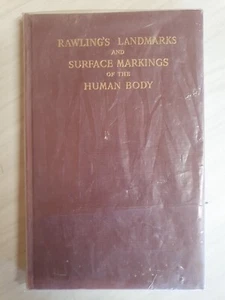 Rawlings Landmarks And Surface Markings Of The Human Body Hardcover 1973 - Bild 1 von 9