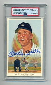 SUPERB MICKEY MANTLE GEM MINT 10 PSA/DNA   SIGNED  PEREZ STEELE CELEBRATION CARD