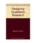 Designing Qualitative Research, Marshall, Catherine; Rossman, Gretchen B.