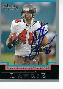 Bowman #262 2004 firmado por Nate Lawrie - Tampa Bay Buccaneers - Imagen 1 de 1