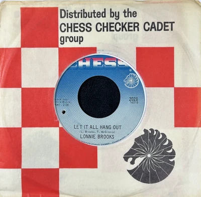 LONNIE BROOKS 'LET IT ALL HANG OUT' 7'' SINGLE CHESS RECORDS 2028 1967 US PRESS - Image 1 of 4