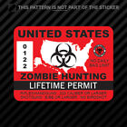 United States Zombie Hunting Permit Sticker Vinyl USA outbreak response