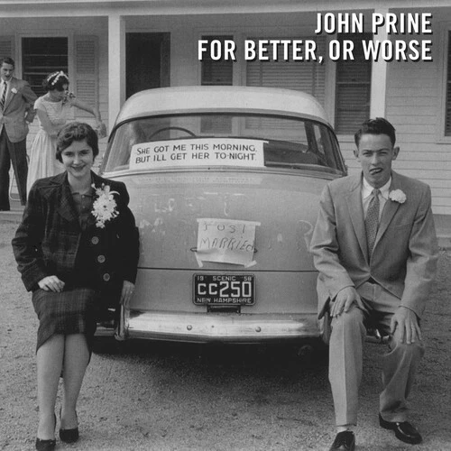 John Prine - For Better, Or Worse [New Vinyl LP] - Image 1 of 1