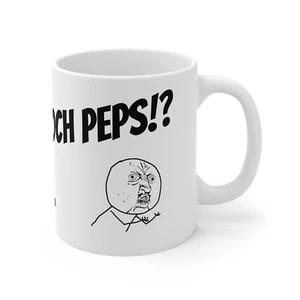 Haben wir noch PEPS!? - Tasse ausm Paulanergarten - Bild 1 von 7