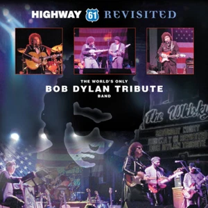 Highway 61 Revisited The World's Only Bob Dylan Tribute Band - CD - Picture 1 of 2